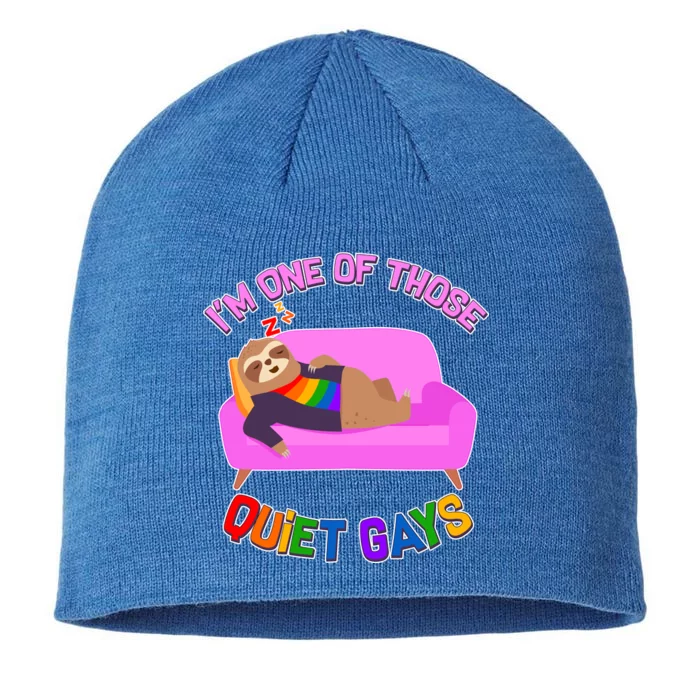 I'm One Of Those Quiet Gays Sloth 8 1/2in Sustainable Knit Beanie