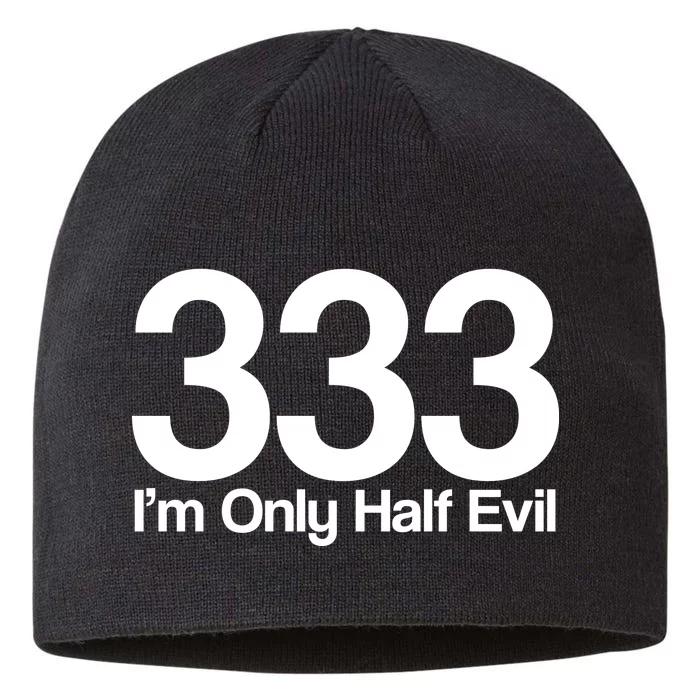 I'm Only Half Evil 8 1/2in Sustainable Knit Beanie