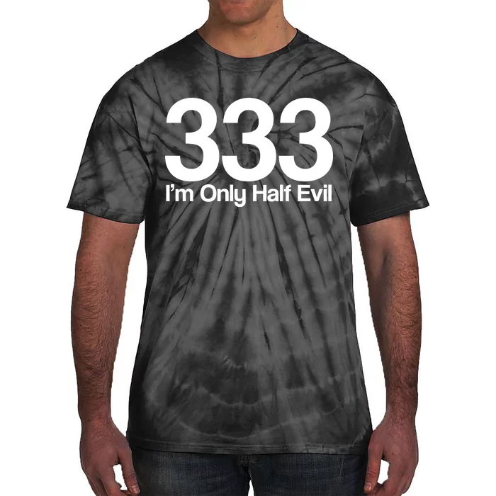 I'm Only Half Evil Tie-Dye T-Shirt