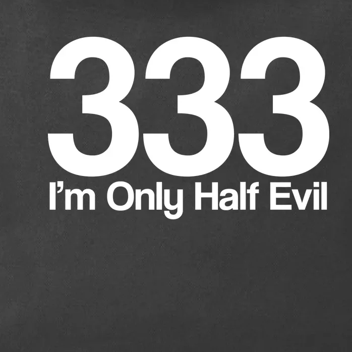 I'm Only Half Evil Zip Tote Bag