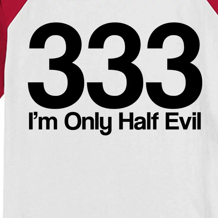 I'm Only Half Evil Kids Colorblock Raglan Jersey