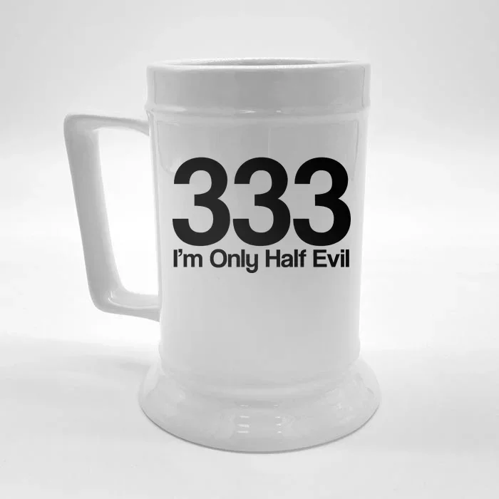 I'm Only Half Evil Front & Back Beer Stein