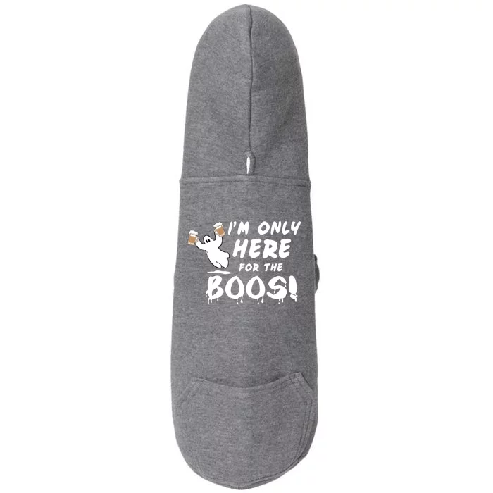 I'm Only here For The Boos! Ghost Doggie 3-End Fleece Hoodie