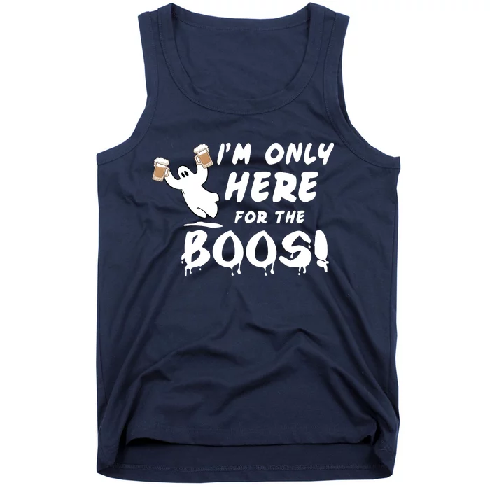 I'm Only here For The Boos! Ghost Tank Top