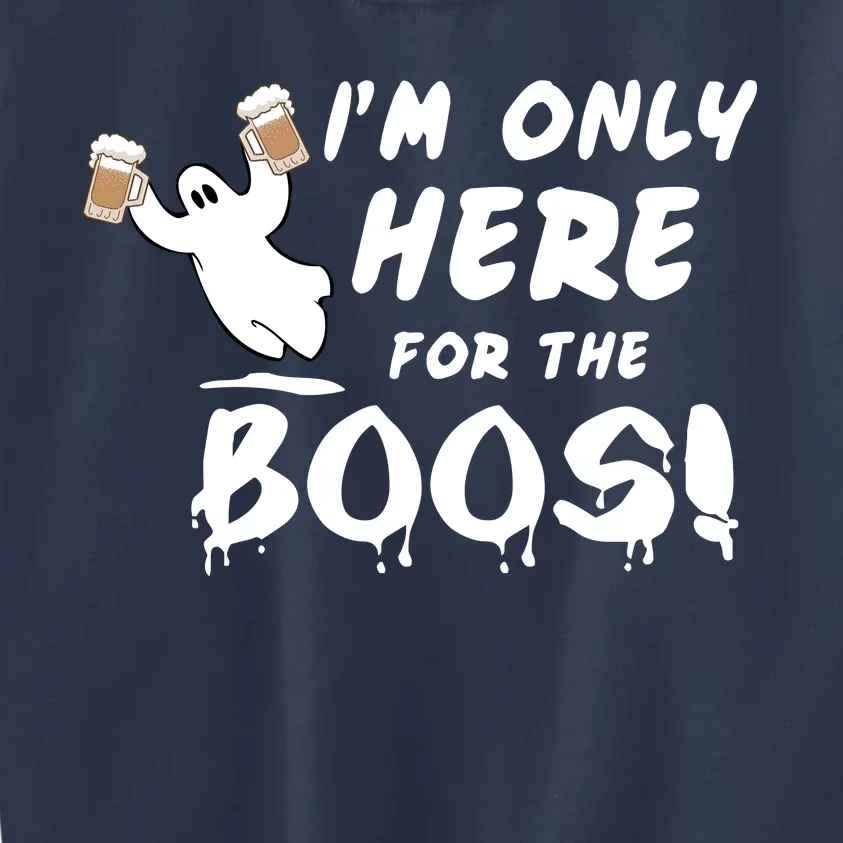 I'm Only here For The Boos! Ghost Kids Sweatshirt