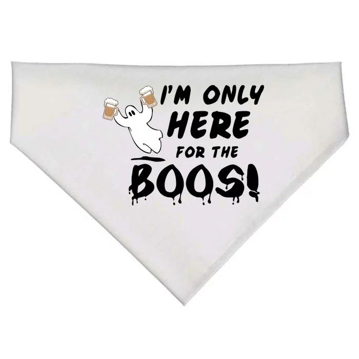 I'm Only here For The Boos! Ghost USA-Made Doggie Bandana