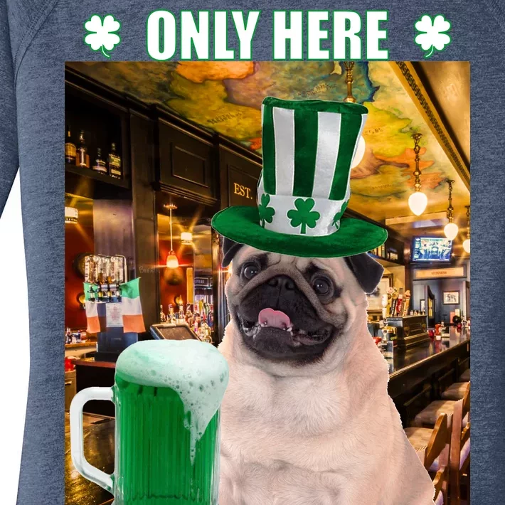 I'm Only Here for the Booze Beer Pug St. Patrick's Day Women's Perfect Tri Tunic Long Sleeve Shirt