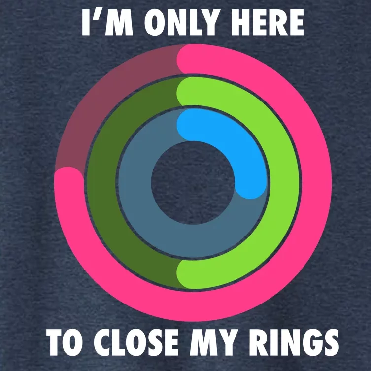 I'm Only Here To Close My Rings Women's Crop Top Tee