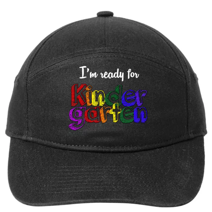 I'm Ready For Kindergarten 7-Panel Snapback Hat