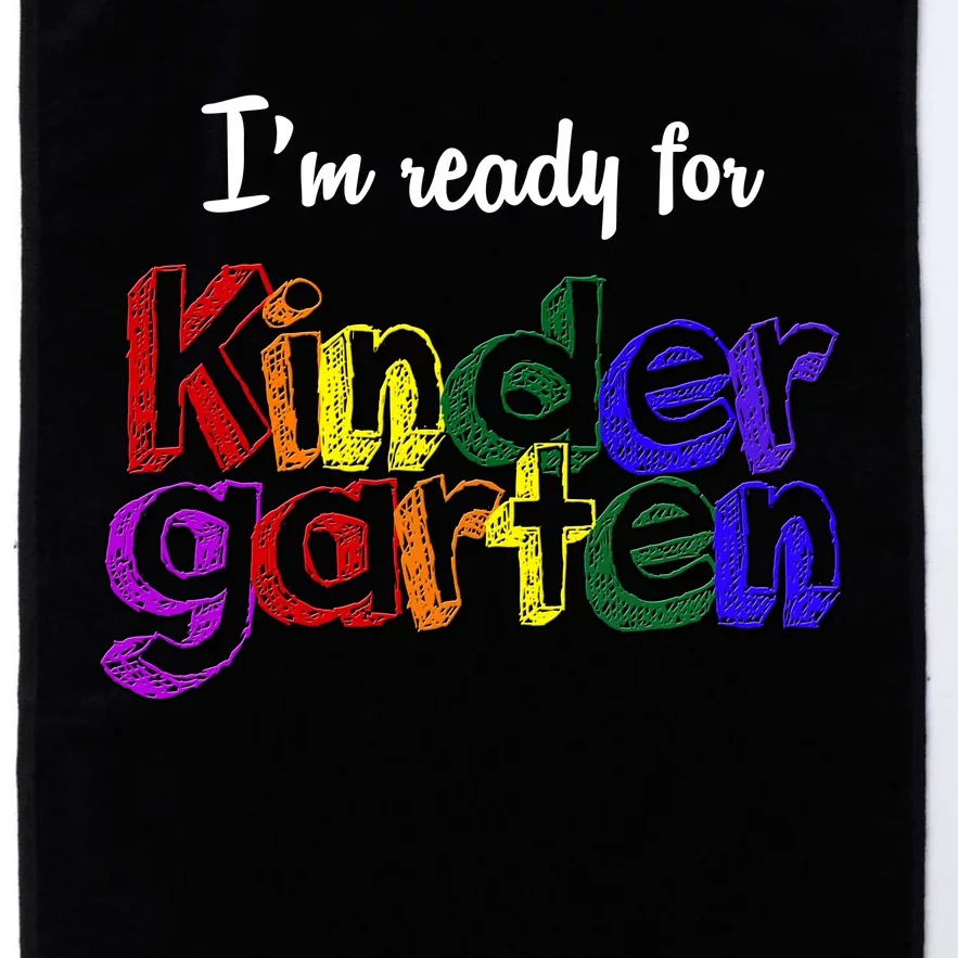 I'm Ready For Kindergarten Platinum Collection Golf Towel