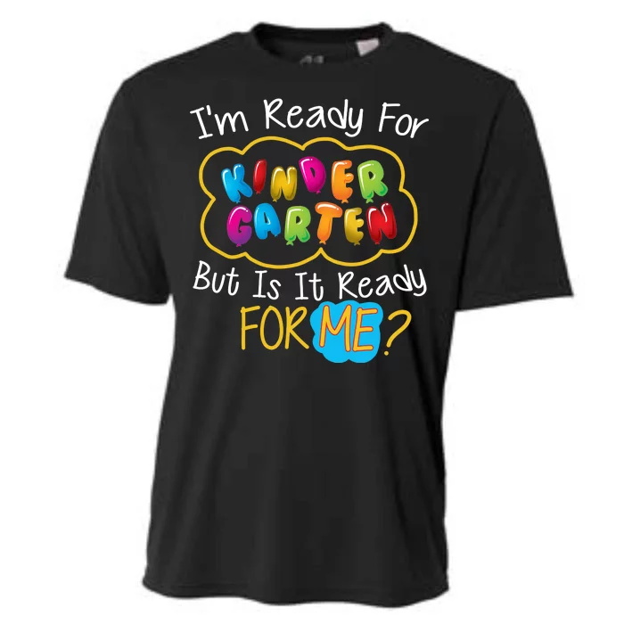 I'm Ready Kids First Day Of Kindergarten Cooling Performance Crew T-Shirt