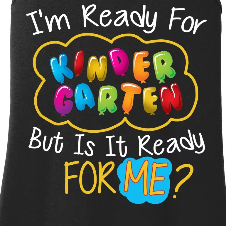 I'm Ready Kids First Day Of Kindergarten Ladies Essential Tank