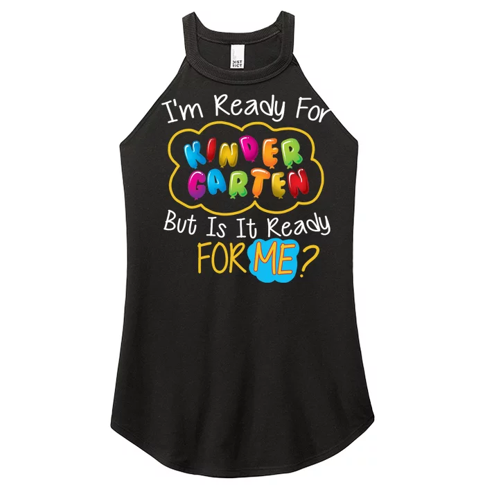 I'm Ready Kids First Day Of Kindergarten Women’s Perfect Tri Rocker Tank