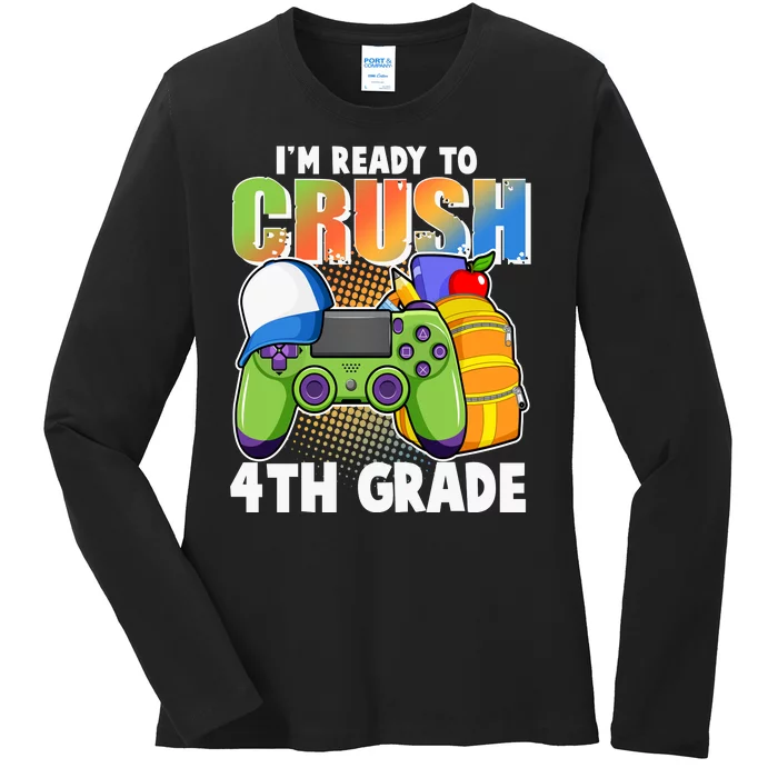 I'm Ready To Crush 4th Grade Video Gamer Ladies Long Sleeve Shirt