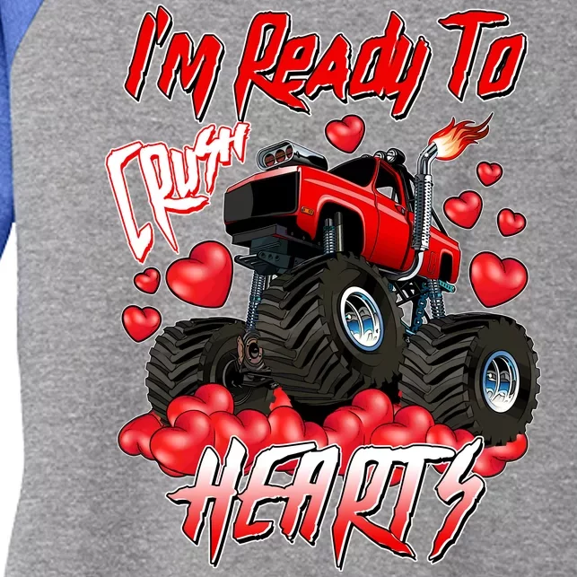 I'm Ready To Crush Hearts Monster Truck Valentine's Day Women's Tri-Blend 3/4-Sleeve Raglan Shirt