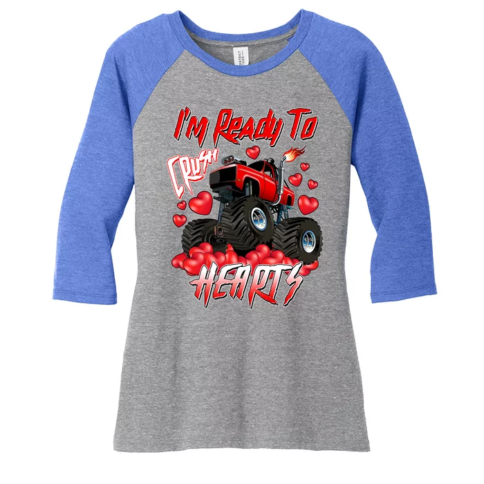 I'm Ready To Crush Hearts Monster Truck Valentine's Day Women's Tri-Blend 3/4-Sleeve Raglan Shirt