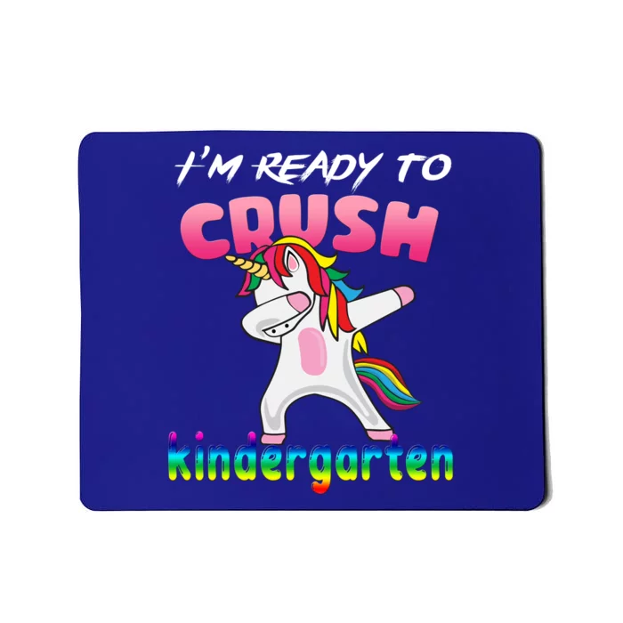 I'm Ready To Crush Kindergarten Cute Unicorn Dab Mousepad