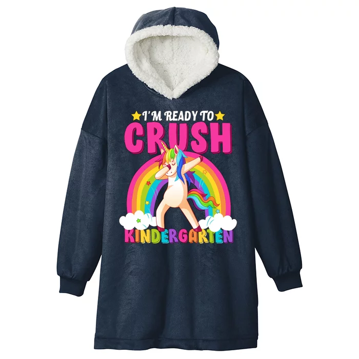 I'm Ready To Crush Kindergarten Unicorn Rainbow Hooded Wearable Blanket