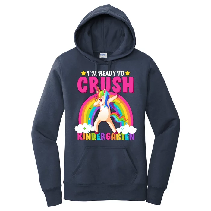 I'm Ready To Crush Kindergarten Unicorn Rainbow Women's Pullover Hoodie