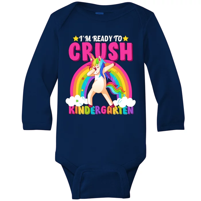 I'm Ready To Crush Kindergarten Unicorn Rainbow Baby Long Sleeve Bodysuit