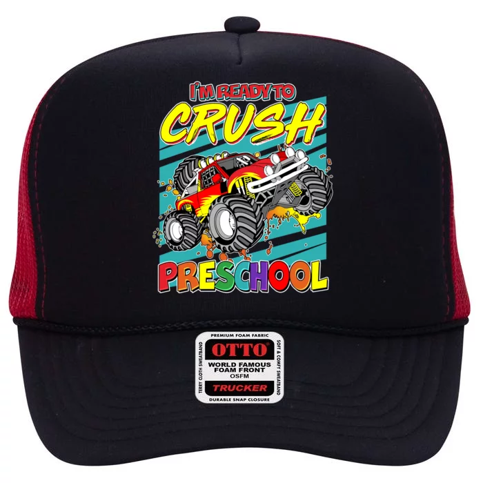 I'm Ready To Crush Preschool Monster Truck Madness High Crown Mesh Trucker Hat