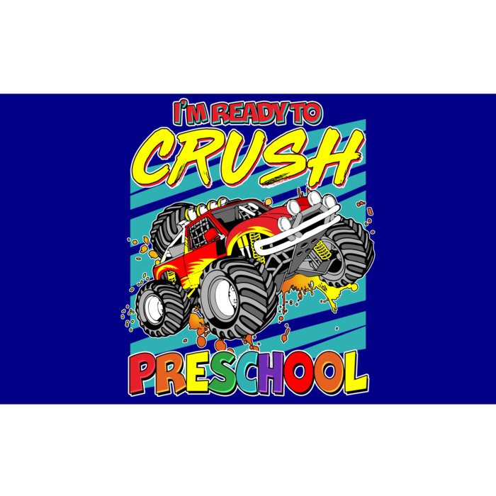 I'm Ready To Crush Preschool Monster Truck Madness Bumper Sticker