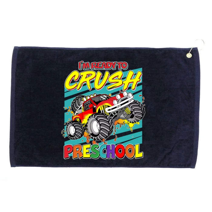 I'm Ready To Crush Preschool Monster Truck Madness Grommeted Golf Towel