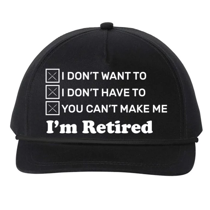 I'm Retired Snapback Five-Panel Rope Hat