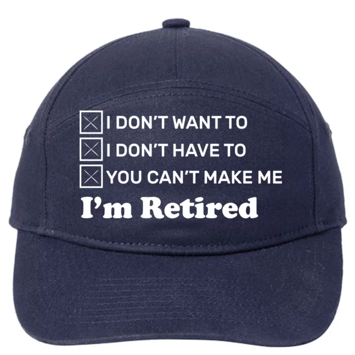 I'm Retired 7-Panel Snapback Hat