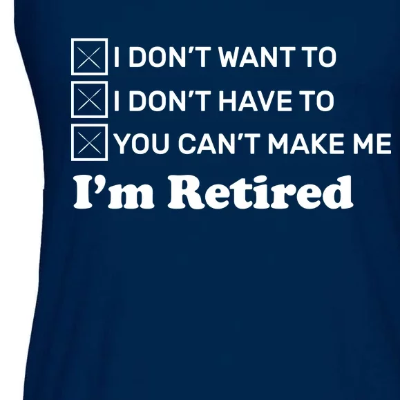 I'm Retired Ladies Essential Flowy Tank