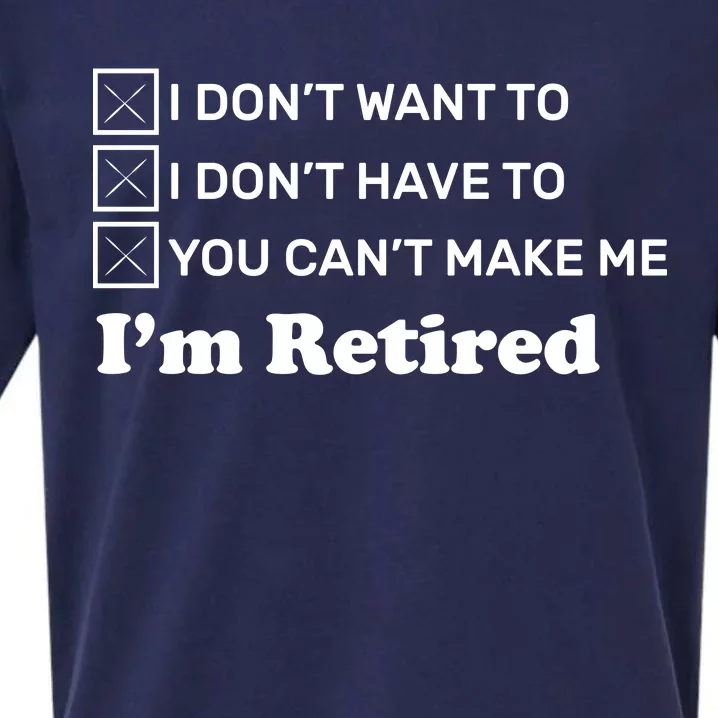 I'm Retired Sueded Cloud Jersey T-Shirt