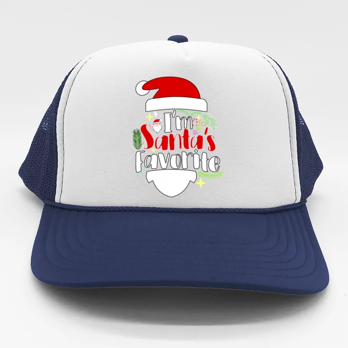 I'm Santa's Favorite Christmas Trucker Hat