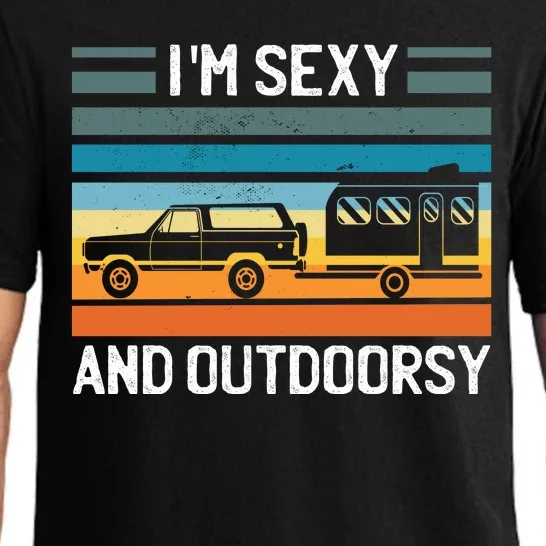 I'm Sexy And Outdoorsy Retro Road Trip Camper Pajama Set