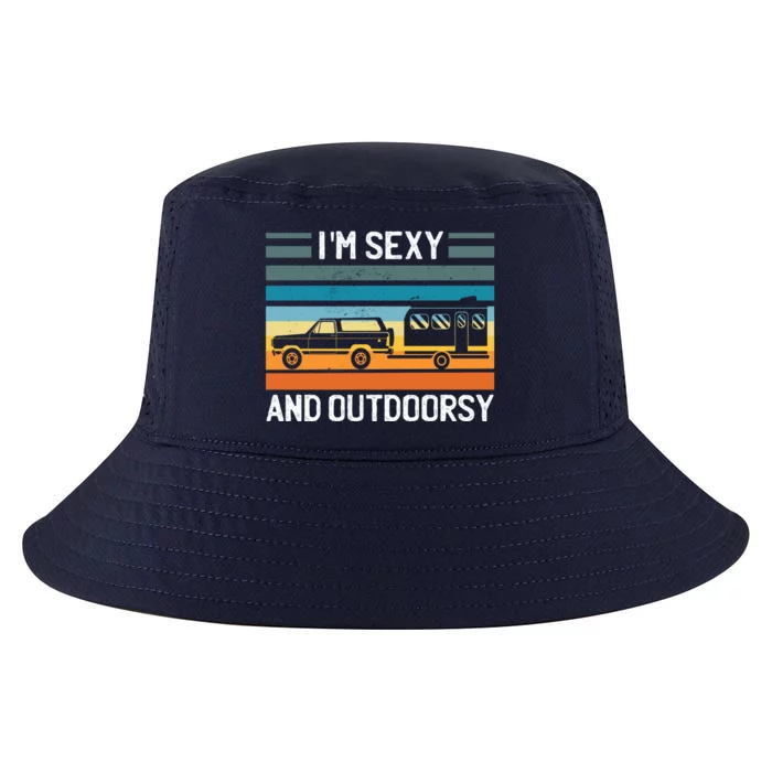 I'm Sexy And Outdoorsy Retro Road Trip Camper Cool Comfort Performance Bucket Hat