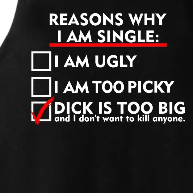 I'm Single Because It's Too Big Ladies Tri-Blend Wicking Tank