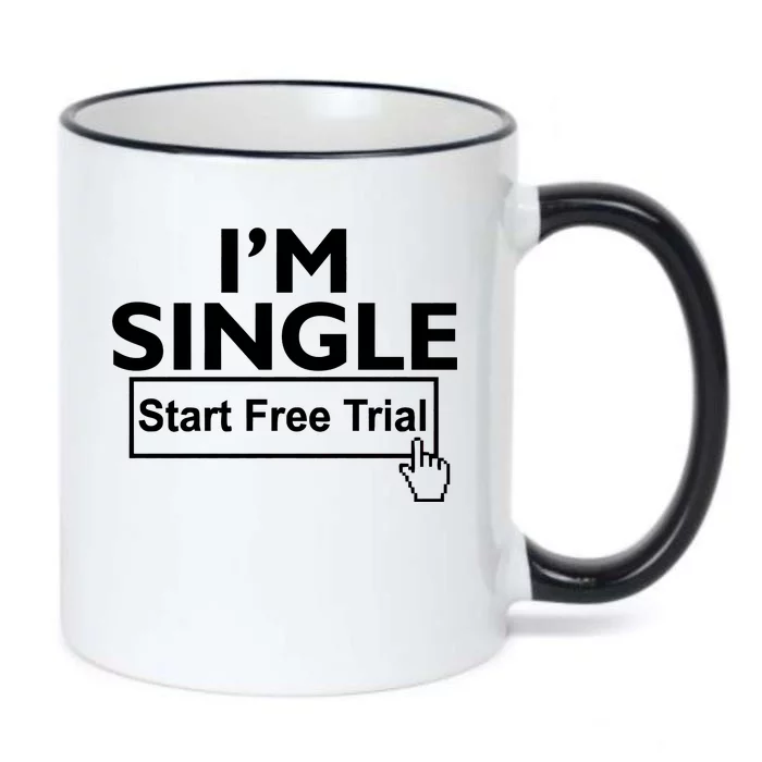 I'm Single Start A Free Trial Black Color Changing Mug