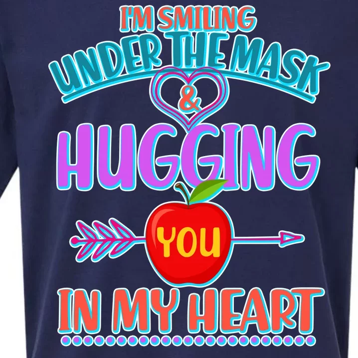 I'm Smiling Under The Mask & Hugging You In My Heart Sueded Cloud Jersey T-Shirt