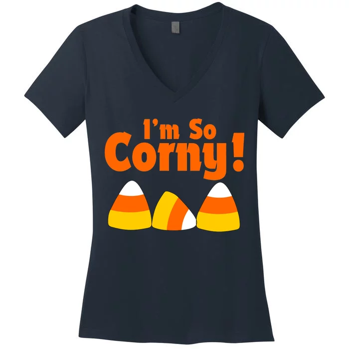 I'm So Corny Candy Corn Halloween Women's V-Neck T-Shirt