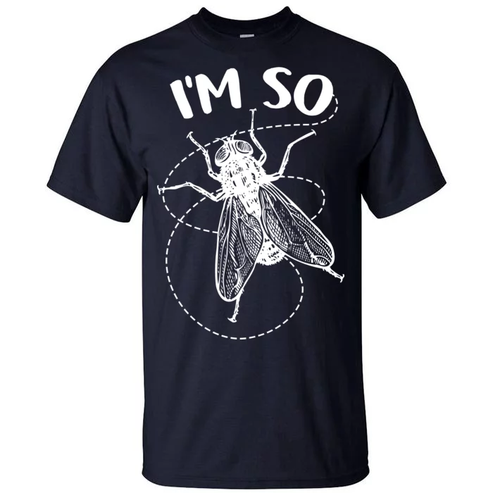 I'm So Fly Tall T-Shirt