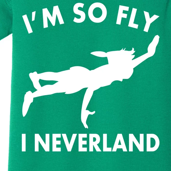 I'm So Fly I Neverland Baby Bodysuit