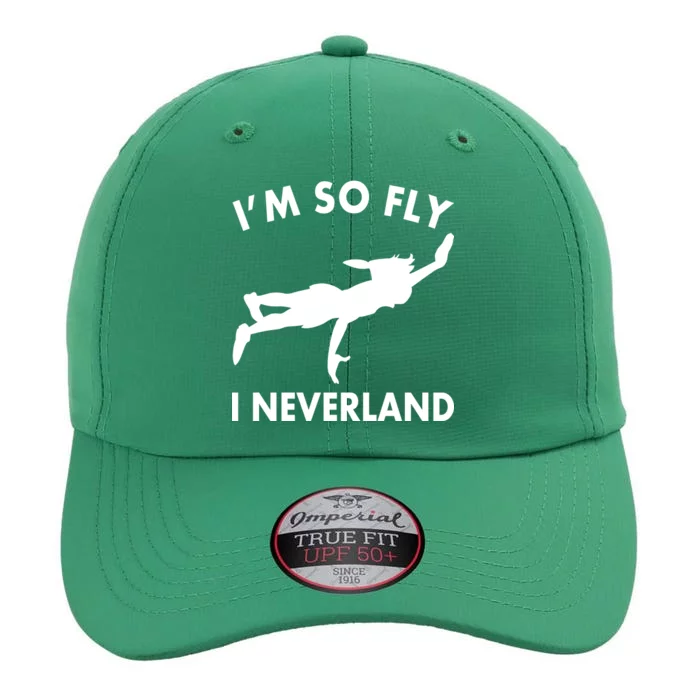 I'm So Fly I Neverland The Original Performance Cap