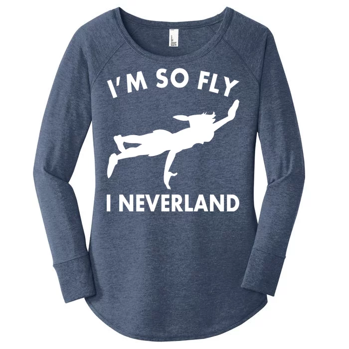 I'm So Fly I Neverland Women's Perfect Tri Tunic Long Sleeve Shirt