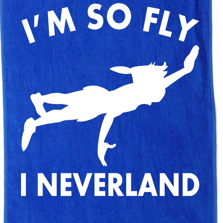 I'm So Fly I Neverland Platinum Collection Golf Towel