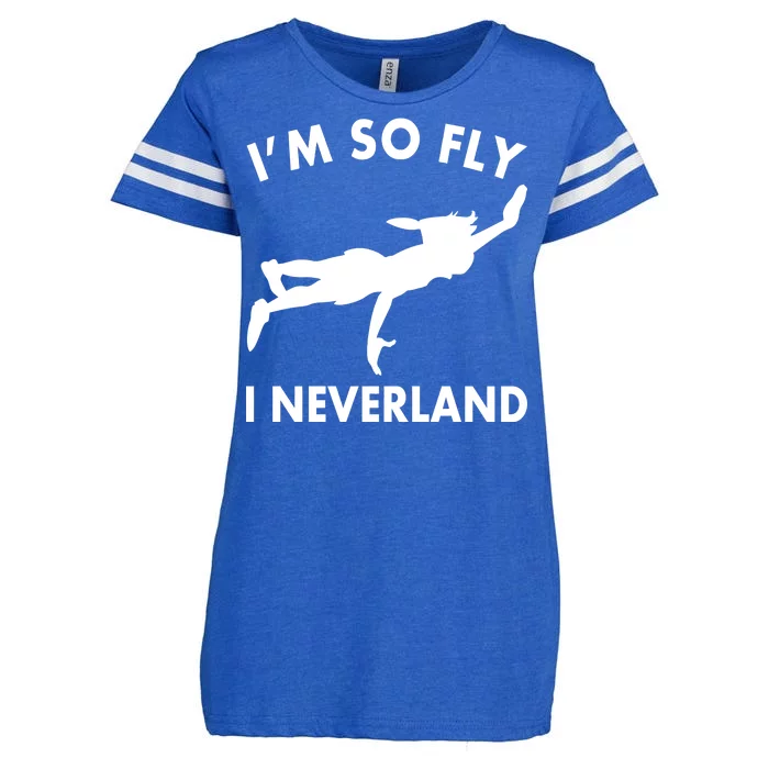 I'm So Fly I Neverland Enza Ladies Jersey Football T-Shirt