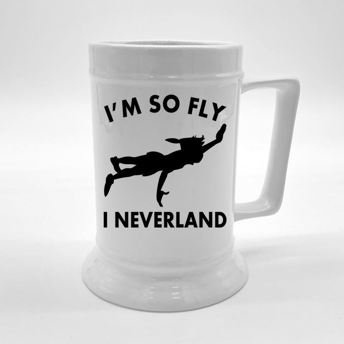 I'm So Fly I Neverland Front & Back Beer Stein