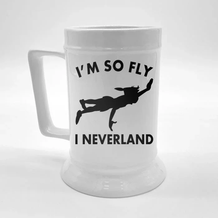 I'm So Fly I Neverland Front & Back Beer Stein