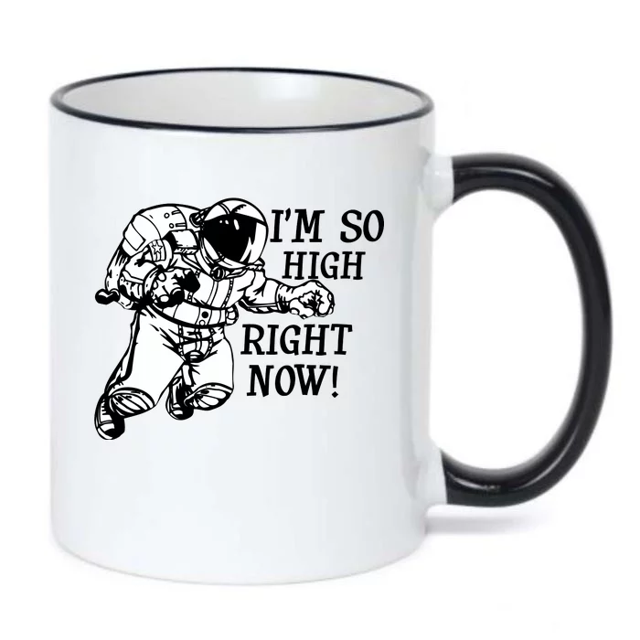 I'm So High Right Now Black Color Changing Mug