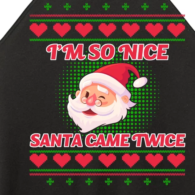 I'm So Nice Santa Came Twice Women’s Perfect Tri Rocker Tank