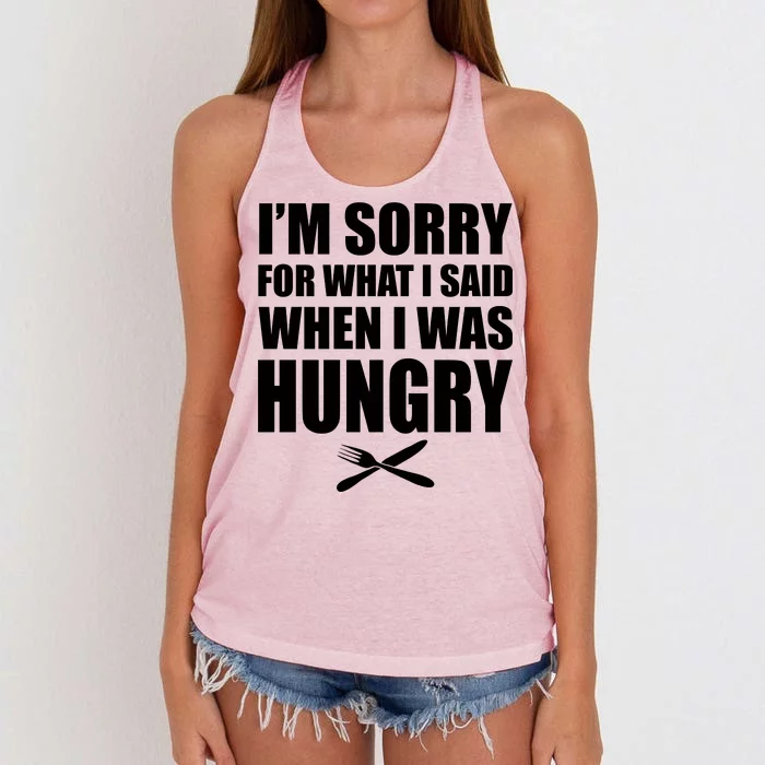 I'm Sorry For What I Said I Was Hungry Women's Knotted Racerback Tank