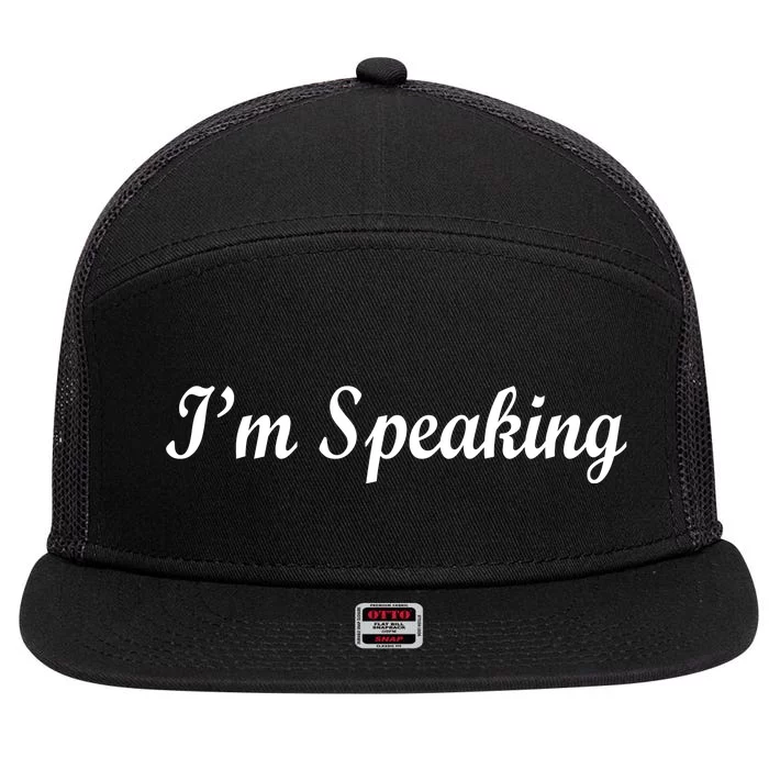 I'm Speaking 7 Panel Mesh Trucker Snapback Hat